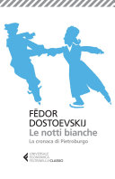 Cover of Le notti bianche - La cronaca di Pietroburgo