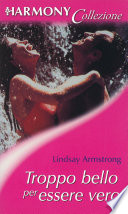 Cover of Troppo bello per essere vero
