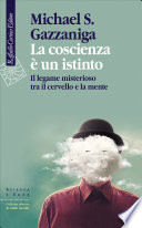 Cover of La coscienza è un istinto