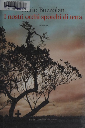 Cover of I nostri occhi sporchi di terra