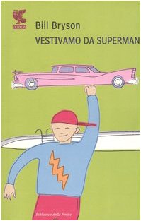 Cover of Vestivamo da Superman