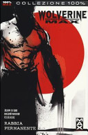 Cover of Rabbia permanente. Wolverine Max