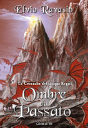 Cover of Ombre dal passato. Le cronache dei cinque regni