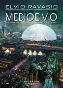 Cover of Medioevo. Il futuro è la porta, il passato la chiave