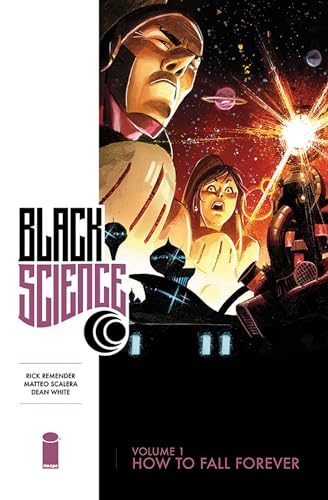 Cover of Black Science, Vol. 1: How to Fall Forever