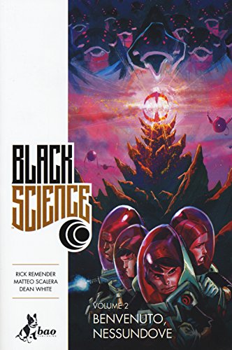 Cover of Black Science, Vol. 2: Benvenuto, Nessundove