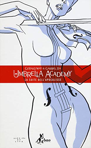 Cover of Umbrella Academy, Vol. 1: La Suite dell'Apocalisse
