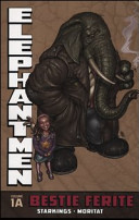 Cover of Bestie ferite. Elephantmen vol. 1A