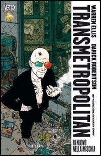 Cover of Transmetropolitan n. 1: Di nuovo nella mischia
