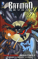 Cover of Rivoluzione industriale. Batman beyond