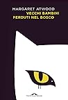 Cover of Vecchi bambini perduti nel bosco