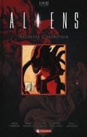 Cover of Aliens: salvezza e sacrificio