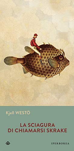 Cover of La sciagura di chiamarsi Skrake
