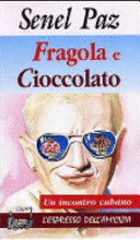 Cover of Fragola e cioccolato. Un incontro cubano