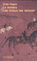 Cover of La donna che veglia sul mondo