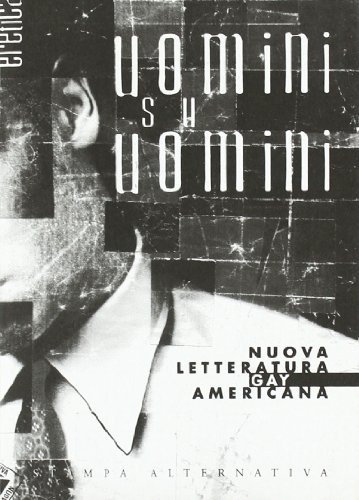Cover of Uomini su uomini. Nuova letteratura gay americana