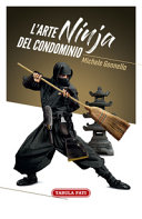 Cover of L'arte ninja del condominio
