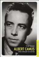 Cover of Albert Camus. Una vita per la verità