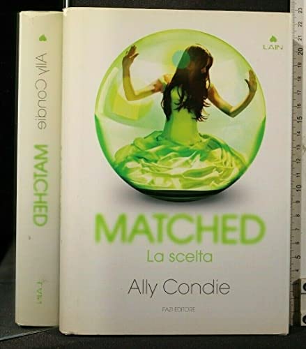 Cover of Matched: la scelta