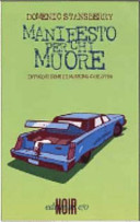 Cover of Manifesto per chi muore