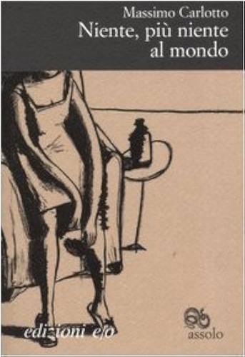 Cover of Niente, più niente al mondo