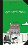 Cover of Arrivederci ragazzi
