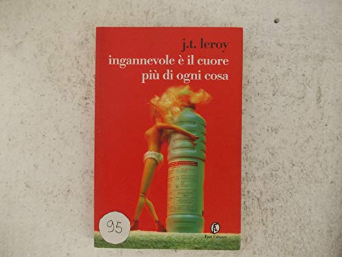 Cover of Ingannevole è il cuore più di ogni cosa