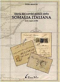 Cover of Storia dei servizi postali della Somalia Italiana dalle origini al 1941