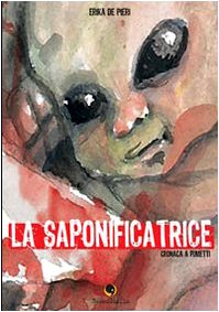 Cover of La saponificatrice: cronaca a fumetti