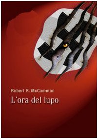 Cover of L'ora del lupo. Gli artigli della notte
