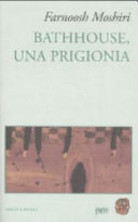 Cover of Bathhouse, una prigionia