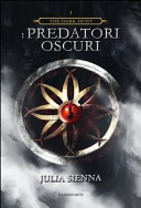 Cover of I predatori oscuri. The dark hunt