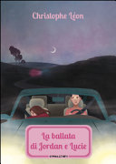 Cover of La ballata di Jordan e Lucie