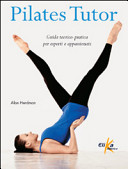 Cover of Pilates tutor. Guida teorico-pratica per esperti e appassionati