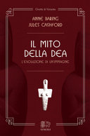 Cover of Il mito della dea. L'evoluzione di un'immagine