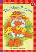 Cover of Too Many Puppies(CD1장포함)(Scholastic Hello Reader 2-13)