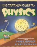 Cover of The cartoon guide to physics