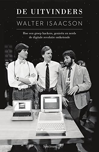 Cover of De uitvinders: Hoe een groep hackers, genieën en nerds de digitale revolutie ontketende
