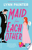Cover of Maid for Each Other