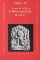 Cover of Culture and religion in Merovingian Gaul, A.D. 481-751