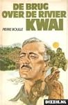 Cover of De brug over de rivier Kwai