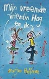 Cover of Mijn vreemde vriendin Hag en ik