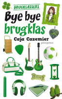 Cover of Bye bye brugklas
