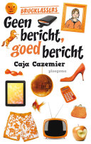 Cover of Geen bericht, goed bericht