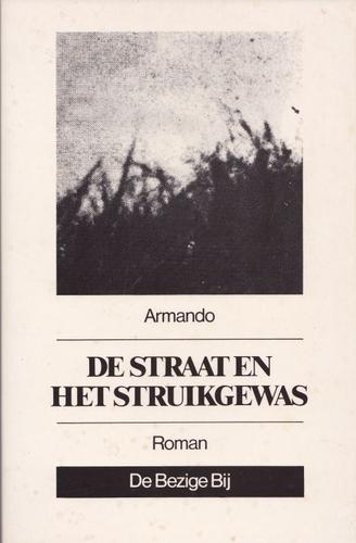 Cover of De straat en het struikgewas