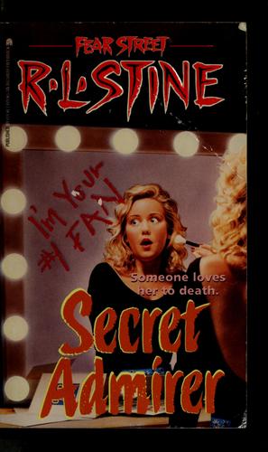 Cover of Fear Street - Secret Admirer