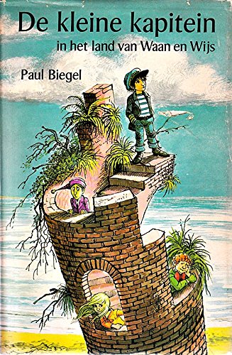 Cover of De kleine kapitein in het land van Waan en Wijs