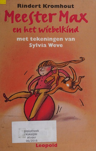 Cover of Meester Max en het wiebelkind