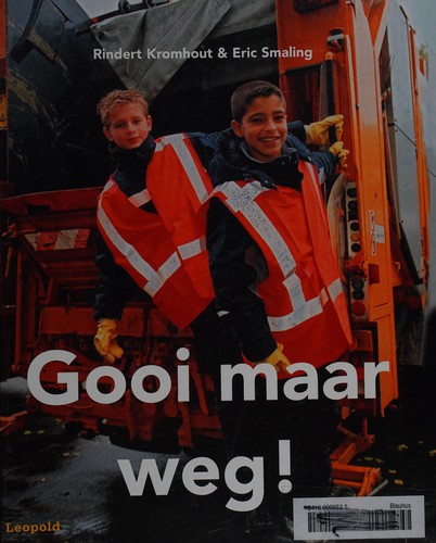 Cover of Gooi maar weg!