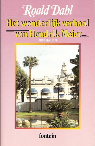 Cover of Het wonderlijk verhaal van Hendrik Meier en zes andere verhalen